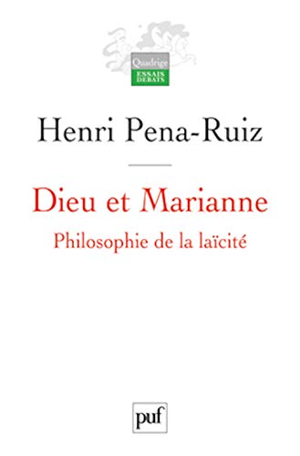 9782130594666: Dieu et Marianne: Philosophie de la lacit