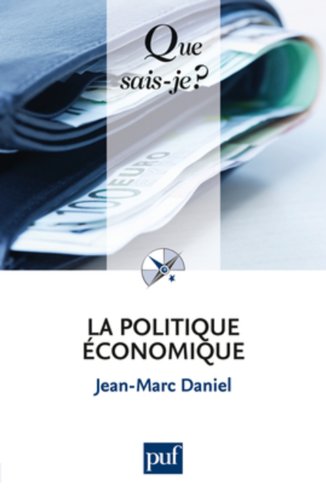 Beispielbild fr La politique conomique zum Verkauf von Ammareal