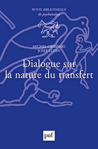 Beispielbild fr Dialogue sur la nature du transfert zum Verkauf von Gallix