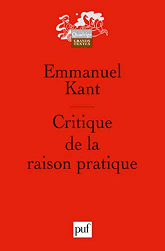 critique de la raison pratique (8ed) (QUADRIGE) (9782130595465) by Kant Emmanuel