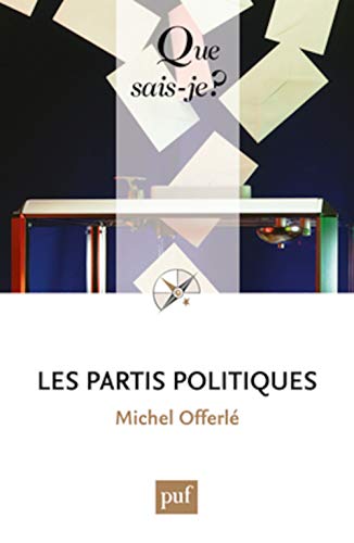 Beispielbild fr Les Partis Politiques zum Verkauf von RECYCLIVRE