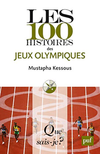 Beispielbild fr Les 100 histoires des Jeux olympiques zum Verkauf von WorldofBooks