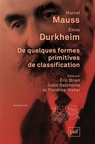 Stock image for De quelques formes primitives de classification [Broch] Durkheim, mile et Mauss, Marcel for sale by BIBLIO-NET