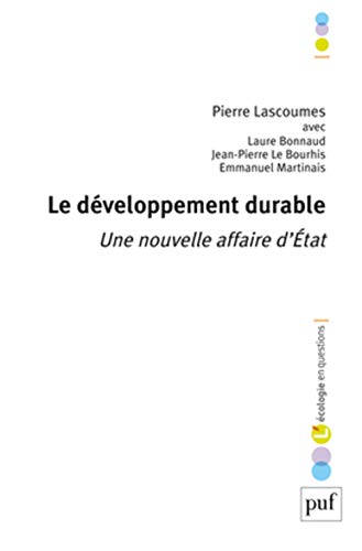 Stock image for Le dveloppement durable - Une nouvelle affaire d'tat for sale by Ammareal