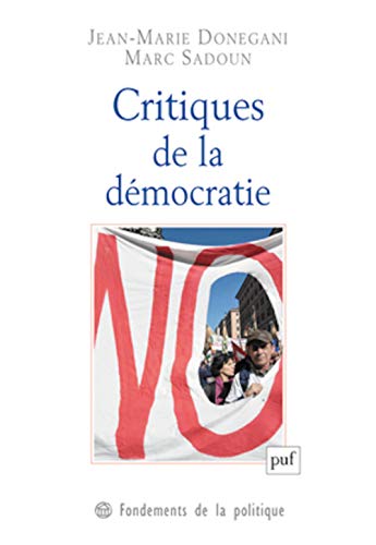 Beispielbild fr Critiques de la dmocratie zum Verkauf von Gallix