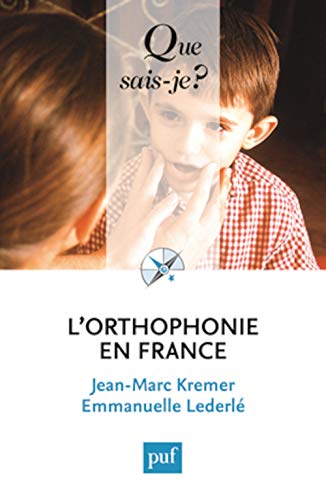 9782130607717: L'orthophonie en France