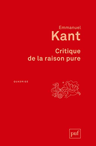 Beispielbild fr Critique de la raison pure: Traduction franaise avec notes par A. Tremesaygues et B. Pacaud zum Verkauf von Librairie Th  la page