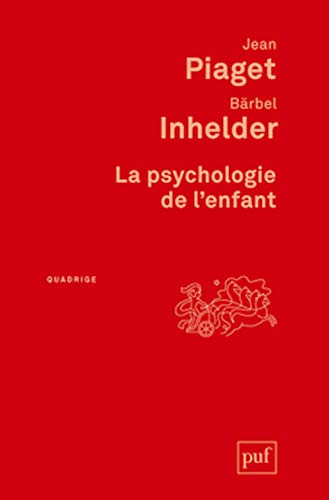 9782130608783: La psychologie de l'enfant