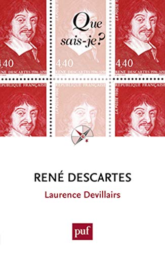 9782130609001: rene descartes qsj 3967 (QUE SAIS-JE ?)