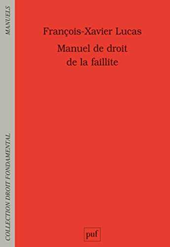 Beispielbild fr Manuel de droit de la faillite zum Verkauf von Ammareal