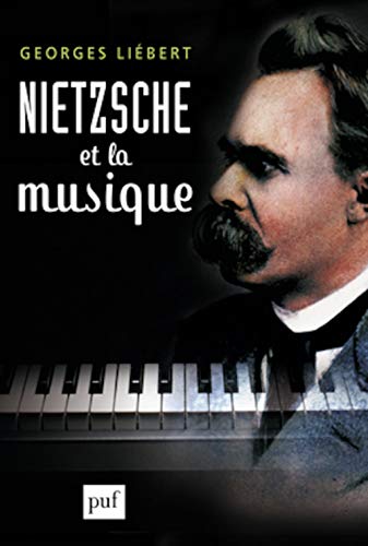 Beispielbild fr Nietzsche et la musique zum Verkauf von medimops