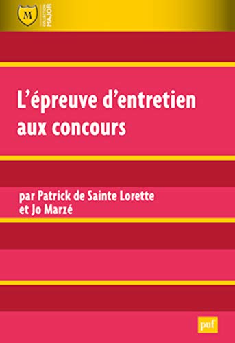 9782130617440: L'preuve d'entretien aux concours