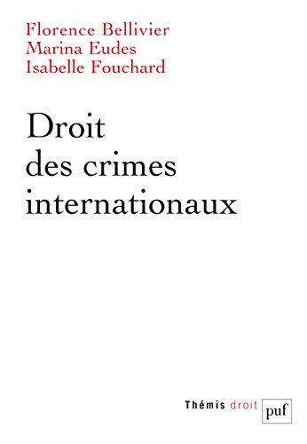 Beispielbild fr Droit Des Crimes Internationaux zum Verkauf von RECYCLIVRE