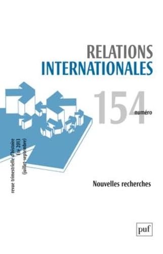 Beispielbild fr Relations internationales 2013 - n 154 zum Verkauf von medimops