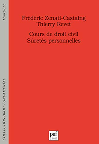 Beispielbild fr Cours de droit civil: Srets personnelles Zenati-Castaing, Frdric et Revet, Thierry zum Verkauf von BIBLIO-NET