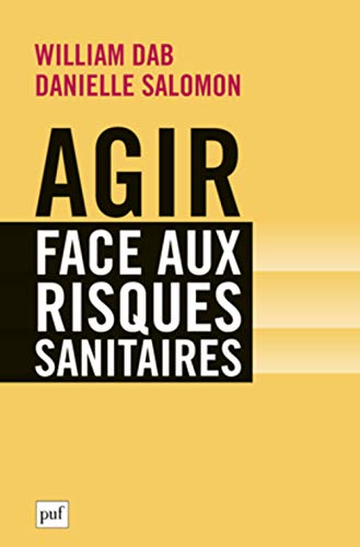 9782130619093: Agir face aux risques sanitaires: Pour un pacte de confiance