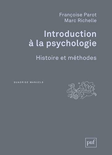 9782130619802: Introduction  la psychologie: Histoire et mthodes