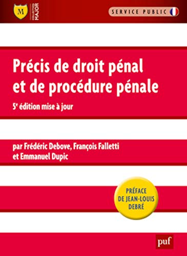 9782130619932: precis de droit penal et de procedure penale (5ed): PREFACE DE JEAN-LOUIS DEBRE