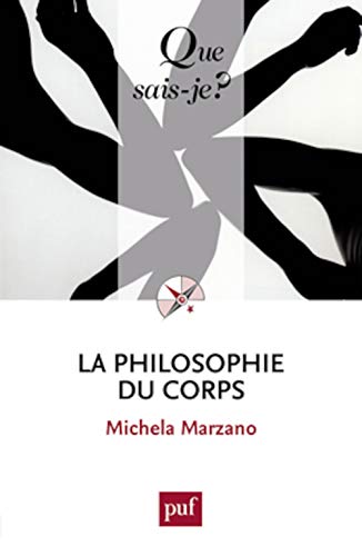 Beispielbild fr La philosophie du corps zum Verkauf von medimops