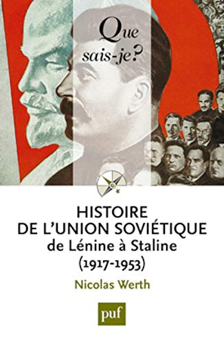 Beispielbild fr Histoire De L'union Sovitique De Lnine  Staline, 1917-1953 zum Verkauf von RECYCLIVRE