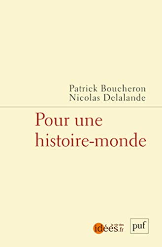 Beispielbild fr Pour Une Histoire-monde zum Verkauf von RECYCLIVRE