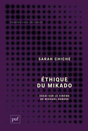 Imagen de archivo de thique du mikado: Essai sur le cin ma de Michael Haneke a la venta por WorldofBooks