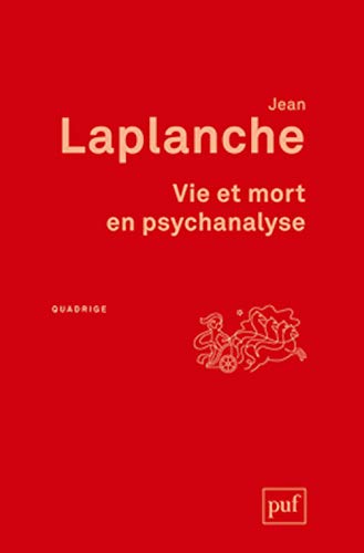 Beispielbild fr Vie et mort en psychanalyse zum Verkauf von Gallix
