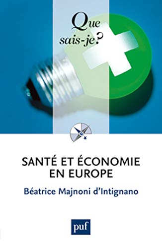 Beispielbild fr Sant et conomie en Europe zum Verkauf von Ammareal