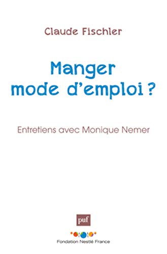 Imagen de archivo de Manger : mode d'emploi a la venta por Librairie Th  la page