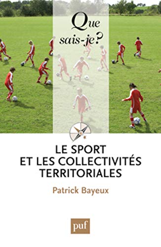 Beispielbild fr Le sport et les collectivits territoriales zum Verkauf von Ammareal