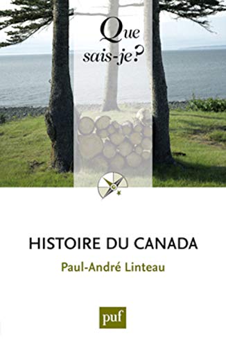 Stock image for Histoire du Canada Linteau, Paul-Andr for sale by Librairie LOVE