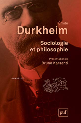 9782130627319: Sociologie et philosophie: Prface de Bruno Karsenti