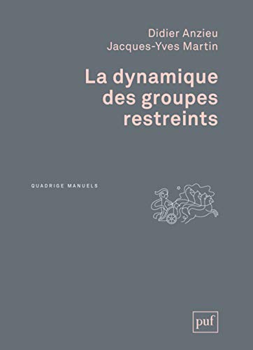 Beispielbild fr La dynamique des groupes restreints zum Verkauf von medimops