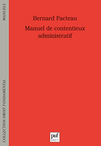 Stock image for Manuel de contentieux administratif [Broch] Pacteau, Bernard for sale by BIBLIO-NET