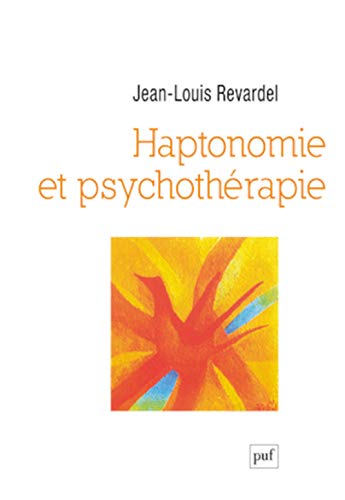 Stock image for Haptonomie et psychothrapie for sale by Revaluation Books