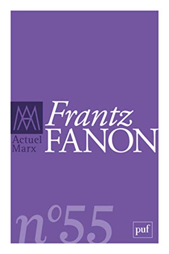 9782130628637: Actuel Marx 2014 - n 55: Frantz Fanon