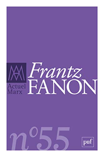 9782130628637: Actuel Marx 2014, n 55: Frantz Fanon