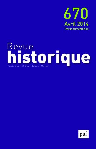 9782130629412: Revue historique 2014, n 670
