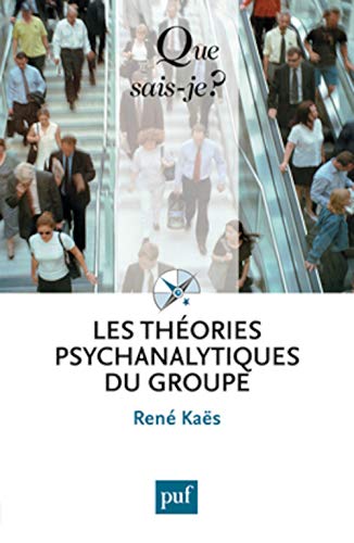 9782130629849: Les thories psychanalytiques du groupe