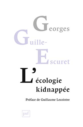 Stock image for L'cologie kidnappe for sale by Gallix