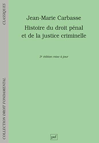 9782130631002: Histoire du droit pnal et de la justice criminelle