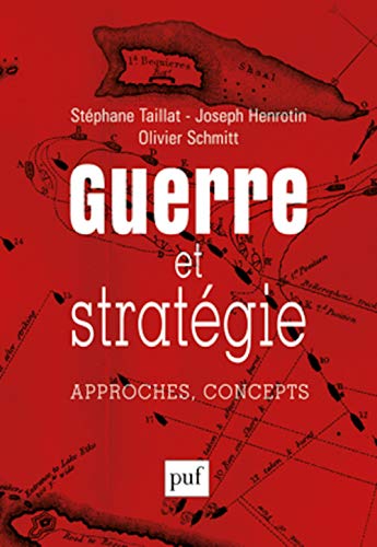 Stock image for Guerre et stratgie: Approches, concepts for sale by Gallix