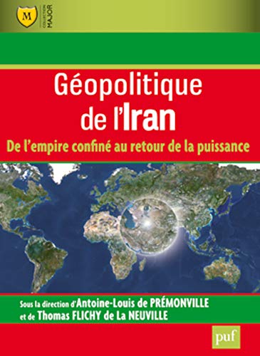 Stock image for Gopolitique de l'Iran for sale by Ammareal
