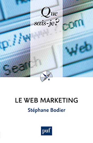 9782130632399: Le web marketing (Que sais-je ?)