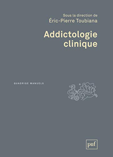 Beispielbild fr Addictologie clinique zum Verkauf von Gallix