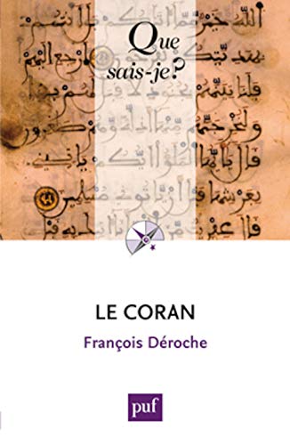 9782130632818: Le Coran (Que sais-je ?)