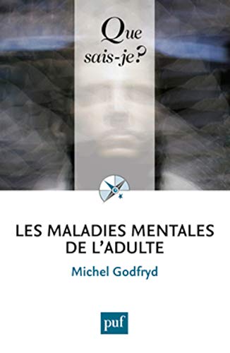 Stock image for Les maladies mentales de l'adulte for sale by medimops