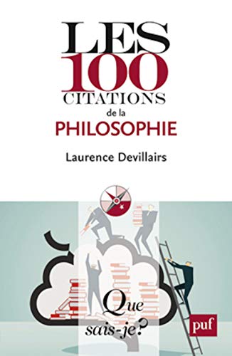 Beispielbild fr Les 100 Citations De La Philosophie zum Verkauf von RECYCLIVRE