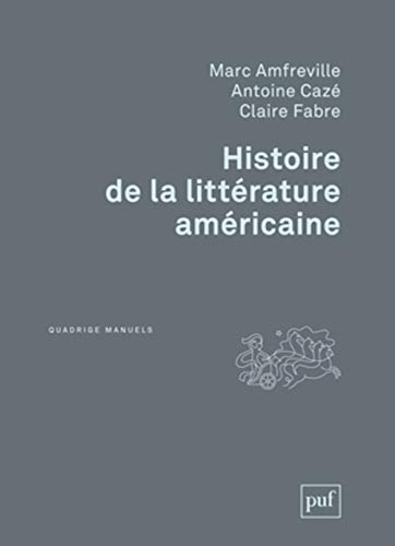 9782130633457: Histoire de la littrature amricaine