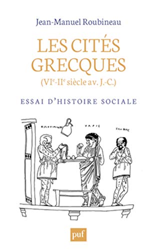 Stock image for Les Cits Grecques : Vie-iie Sicle Av. J.-c. : Essai D'histoire Sociale for sale by RECYCLIVRE